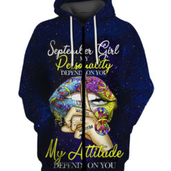 September Girl My Attitude Depend On You 3D T-shit Hoodie Zip Hoodie - 3D Zip Hoodie - Navy