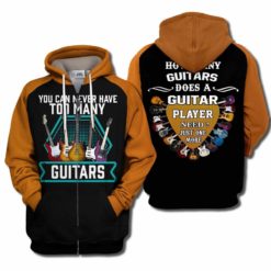 You Never Have Too Many Guitars All Over Print 3D Shirt - 3D Zip Hoodie - Black
