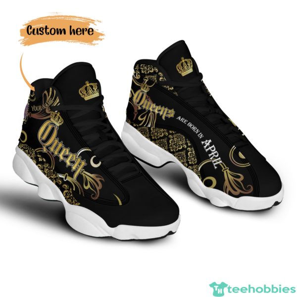 april queen birthday gift personalized name air jordan 13 shoes 65 3 m40aI 600x600px April Queen Birthday Gift Personalized Name Air Jordan 13 Shoes 65