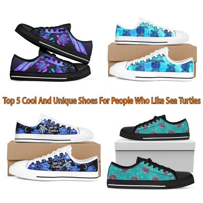 Top 5 Cool And Unique Shoes For People Who Like Sea Turtles