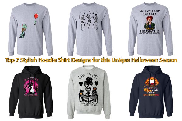 Top 7 Stylish Hoodie Shirt Designs for this Unique Halloween Season