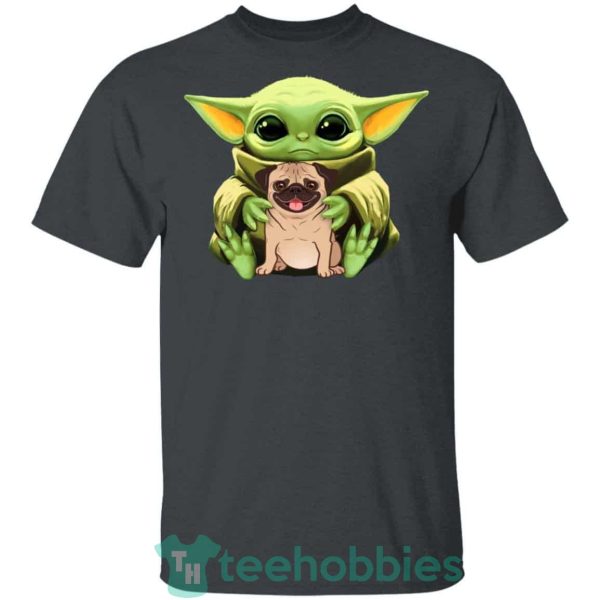baby yoda hug pug dog t shirt hoodie sweatshirt long sleeves 09 nSfg9 600x600px Baby Yoda Hug Pug Dog T Shirt Hoodie Sweatshirt Long Sleeves