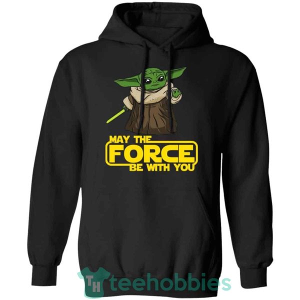 baby yoda may the force be with you t shirt hoodie sweatshirt long sleeves 01 0Slnn 600x600px Baby Yoda May The Force Be With You T Shirt Hoodie Sweatshirt Long Sleeves
