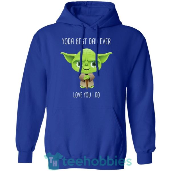 cute baby yoda best dad ever love you i do t shirt hoodie sweatshirt long sleeves 07 WbOhh 600x600px Cute Baby Yoda Best Dad Ever Love You I Do T Shirt Hoodie Sweatshirt Long Sleeves