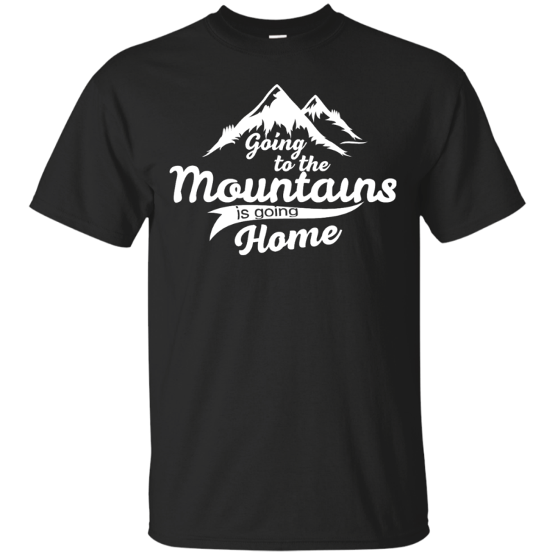 Going To The Mountains Is Going Home T-Shirts, Hoodies, Tank