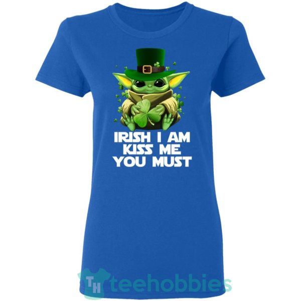 irish i am kiss me you must baby yoda t shirt hoodie sweatshirt long sleeves 04 cXv5H 600x600px Irish I Am Kiss Me You Must Baby Yoda T Shirt Hoodie Sweatshirt Long Sleeves