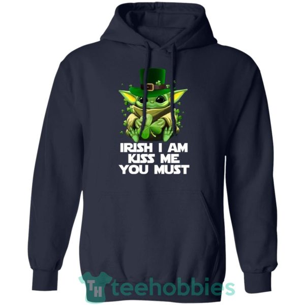 irish i am kiss me you must baby yoda t shirt hoodie sweatshirt long sleeves 06 YQ5iC 600x600px Irish I Am Kiss Me You Must Baby Yoda T Shirt Hoodie Sweatshirt Long Sleeves