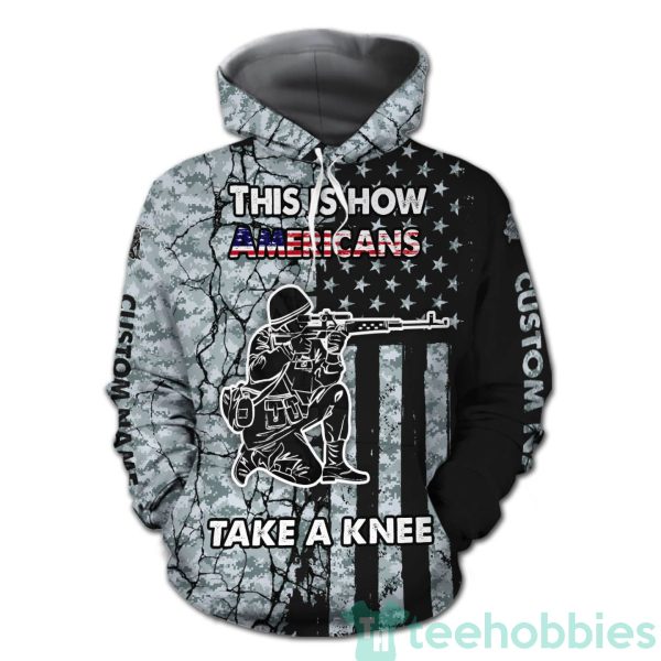 this is how americans take a knee american veteran army custom name 3d hoodie zip hoodie 2 sWdxP 600x600px This Is How Americans Take A Knee American Veteran Army Custom Name 3D Hoodie ZIp Hoodie