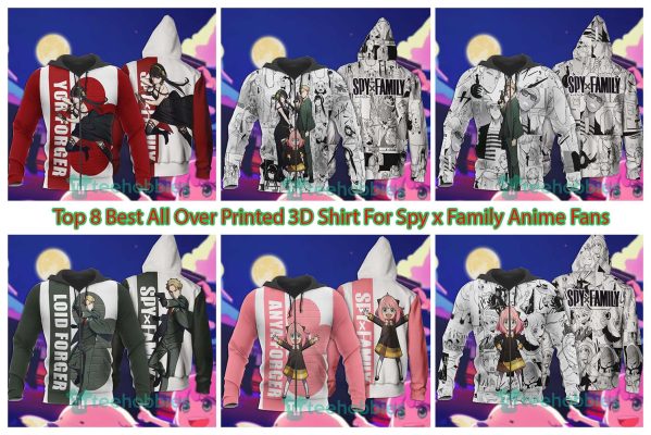 Top 8 Best All Over Printed 3D Shirt For Spy x Family Anime Fans
