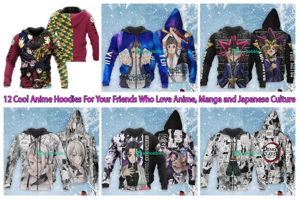 12 Cool Anime Hoodies For Your Friends Who Love Anime, Manga and Japanese Culture