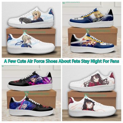 A Few Cute Air Force Shoes About Fate Stay Night For Fans