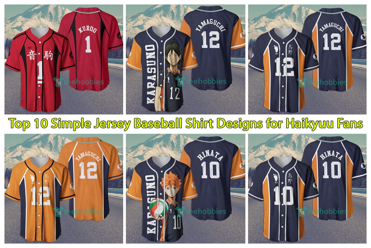 Top 10 Simple Jersey Baseball Shirt Designs for Haikyuu Fans