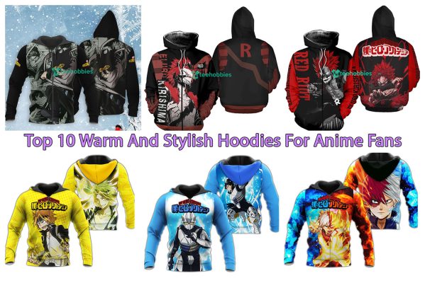 Top 10 Warm And Stylish Hoodies For Anime Fans