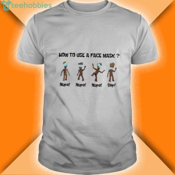 baby groot how to use a face mask shirt 600x600px Baby Groot How To Use A Face Mask Shirt