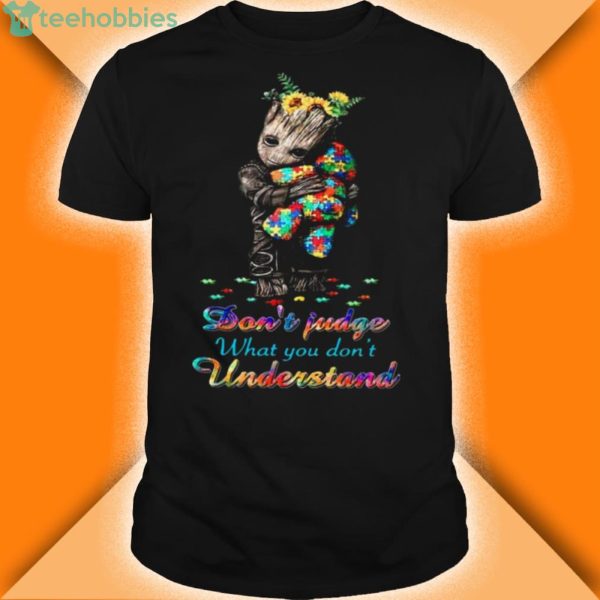 baby groot hug autism teddy bear dont judge what you dont understand shirt 600x600px Baby Groot Hug Autism Teddy Bear Dont Judge What You Dont Understand Shirt
