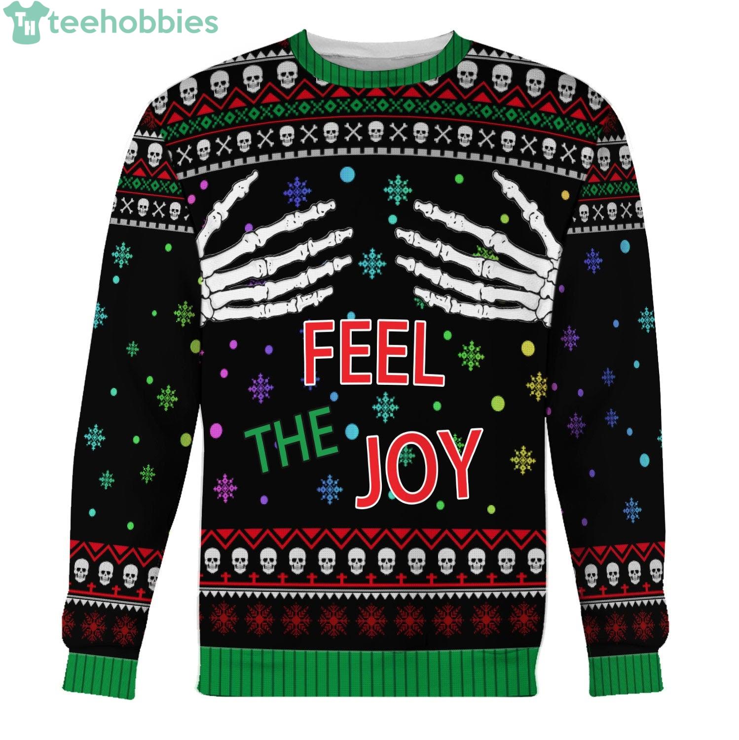 Feel the joy ugly clearance sweater