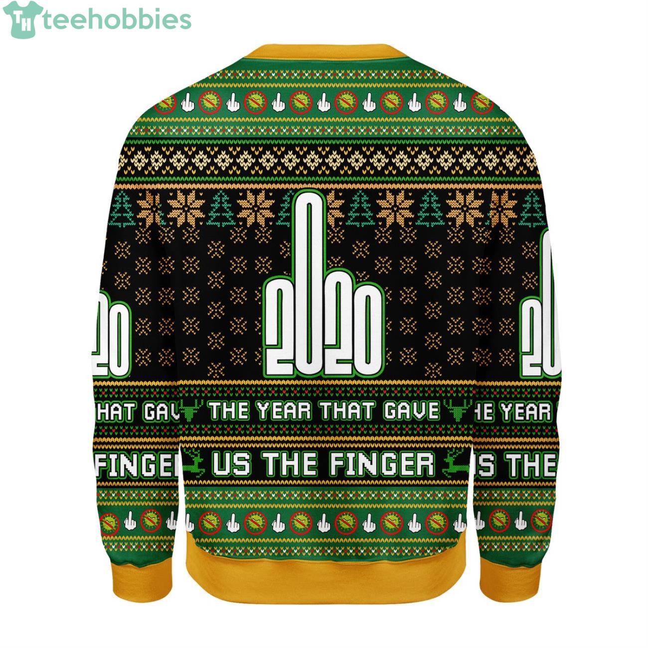 Funny 2020 The Year That Gave Us The Finger Ugly Christmas Sweater image Funny 2020 The Year That Gave Us The Finger Ugly Christmas Sweater Product Photo 2