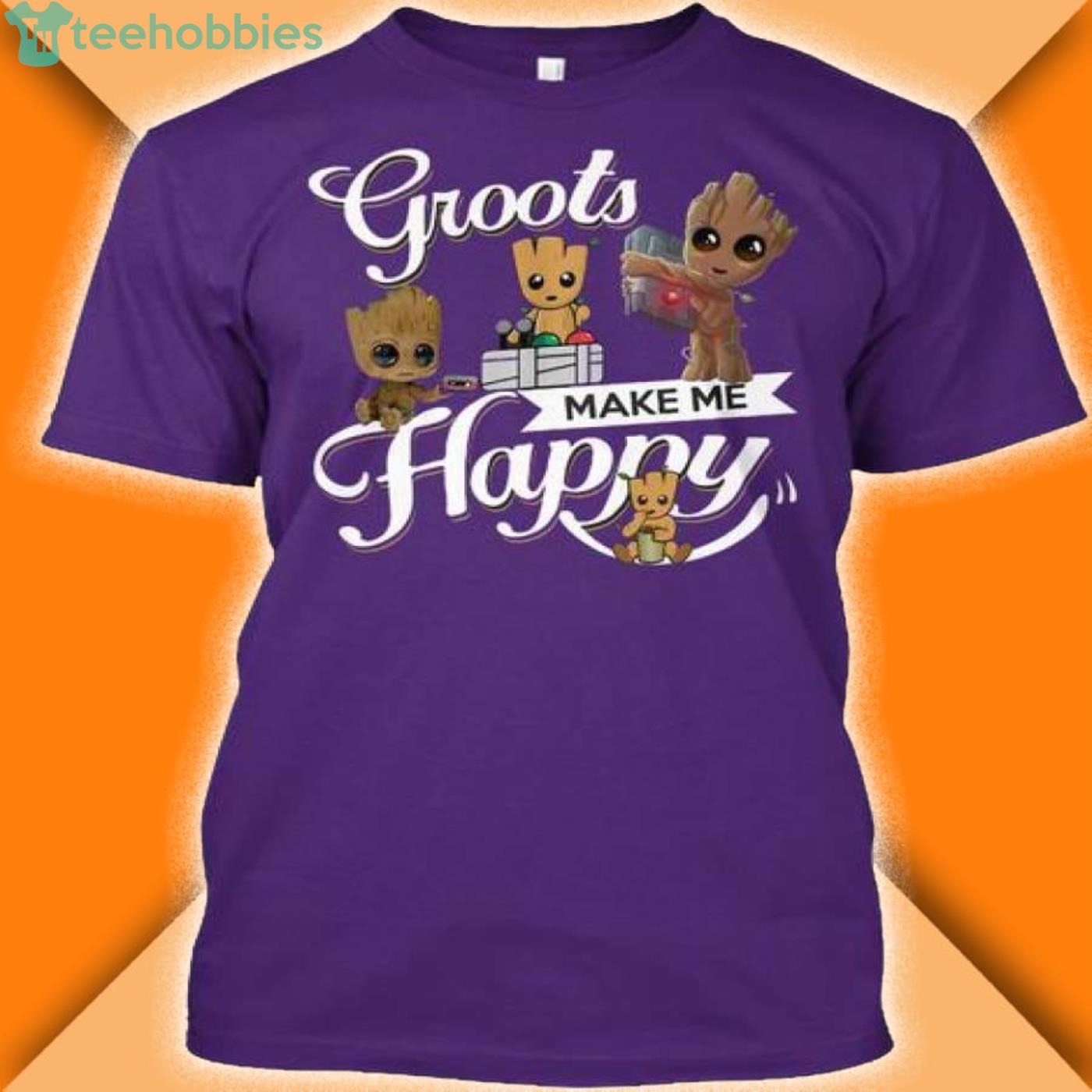 I Am Groot Groots Make Me Happy T Shirt Product Photo 3 I Am Groot Groots Make Me Happy T Shirt Product Photo 3