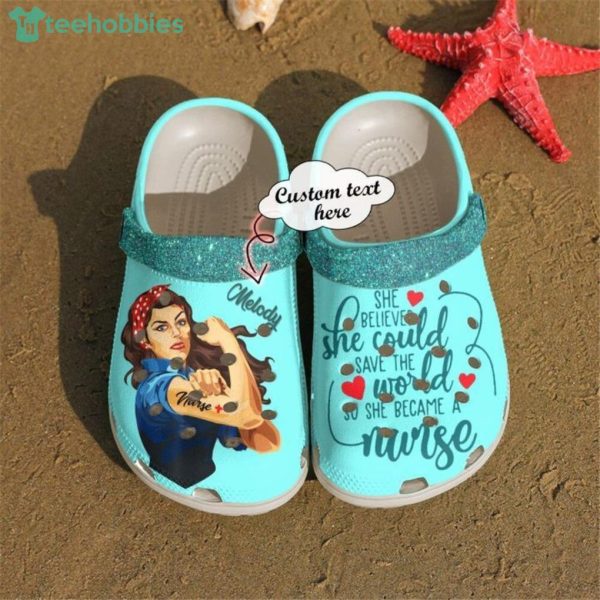 Nurse Custom Name She Believed Could Gift For Nurse Clog Shoes Product Photo 1