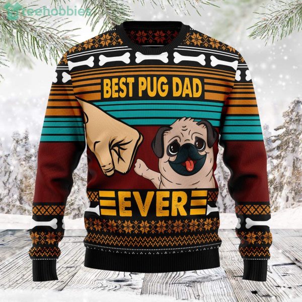 Pug Best Pug Dad Ever Dog Dad Ugly Christmas Holiday Sweater Product Photo 1
