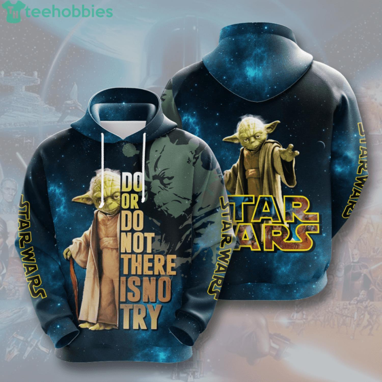 Star Wars Yoda Do Or Do Not There Is No Try 3D Hoodie