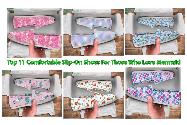 Top 11 Comfortable Slip-On Shoes For Those Who Love Mermaid