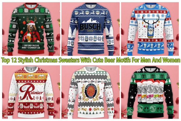Top 12 Stylish Christmas Sweaters With Cute Beer Motifs For Men And Women