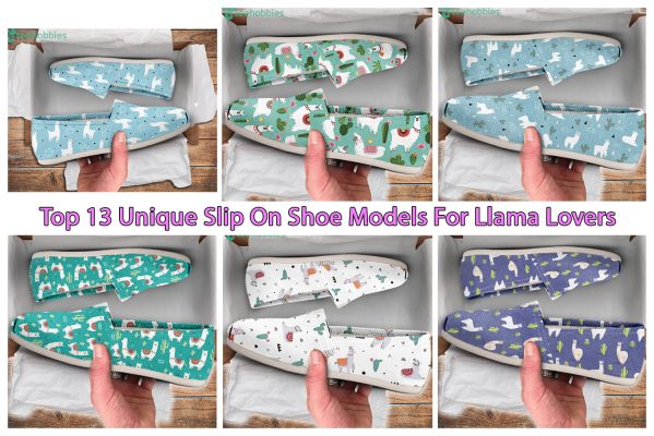Top 13 Unique Slip On Shoe Models For Llama Lovers