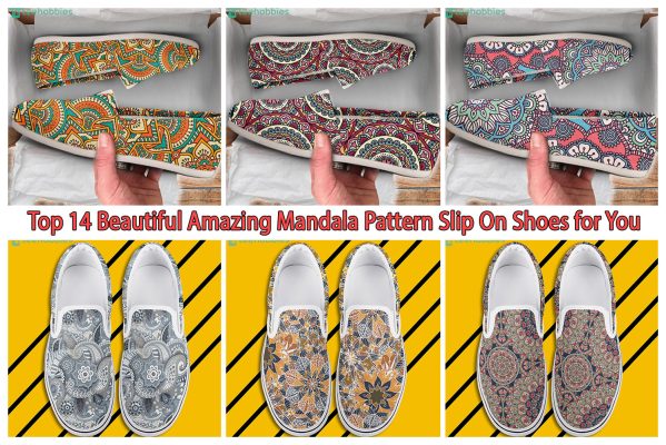 Top 14 Beautiful Amazing Mandala Pattern Slip On Shoes for You
