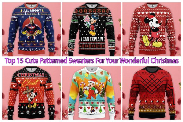 Top 15 Cute Patterned Sweaters For Your Wonderful Christmas