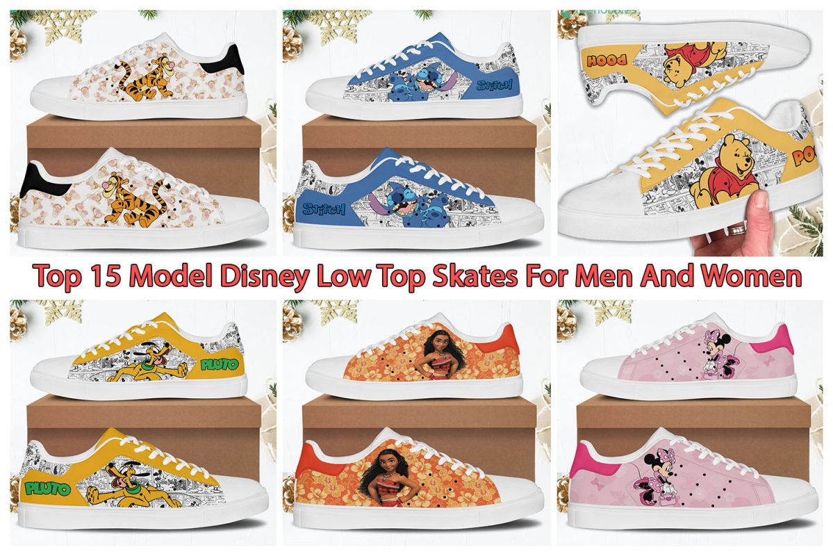 Top 15 Model Disney Low Top Skates For Men And Women