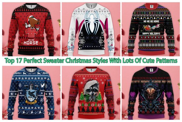 Top 17 Perfect Sweater Christmas Styles With Lots Of Cute Patterns