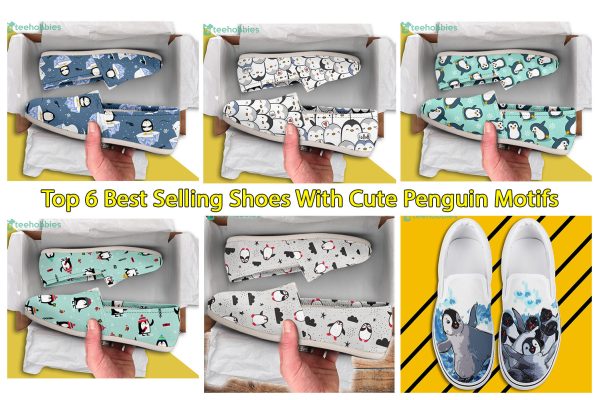 Top 6 Best Selling Shoes With Cute Penguin Motifs