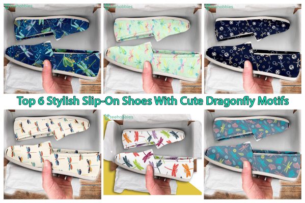 Top 6 Stylish Slip-On Shoes With Cute Dragonfly Motifs
