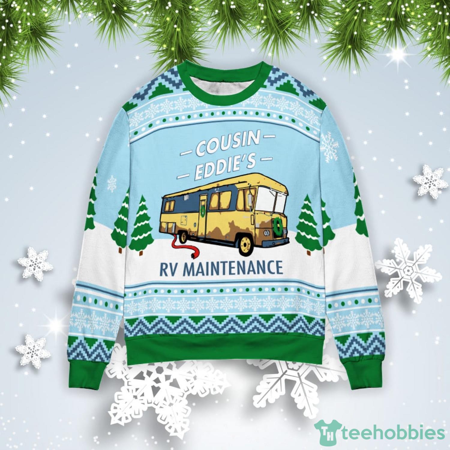 Cousin Eddie’s RV Maintenance Christmas Gift Ugly Christmas Sweater Product Photo 1