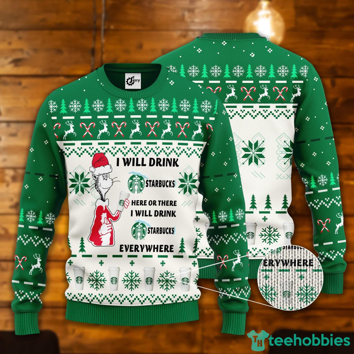 Dr. Seuss I Will Drink Starbucks Here Or There Ugly Christmas Sweater Product Photo 1