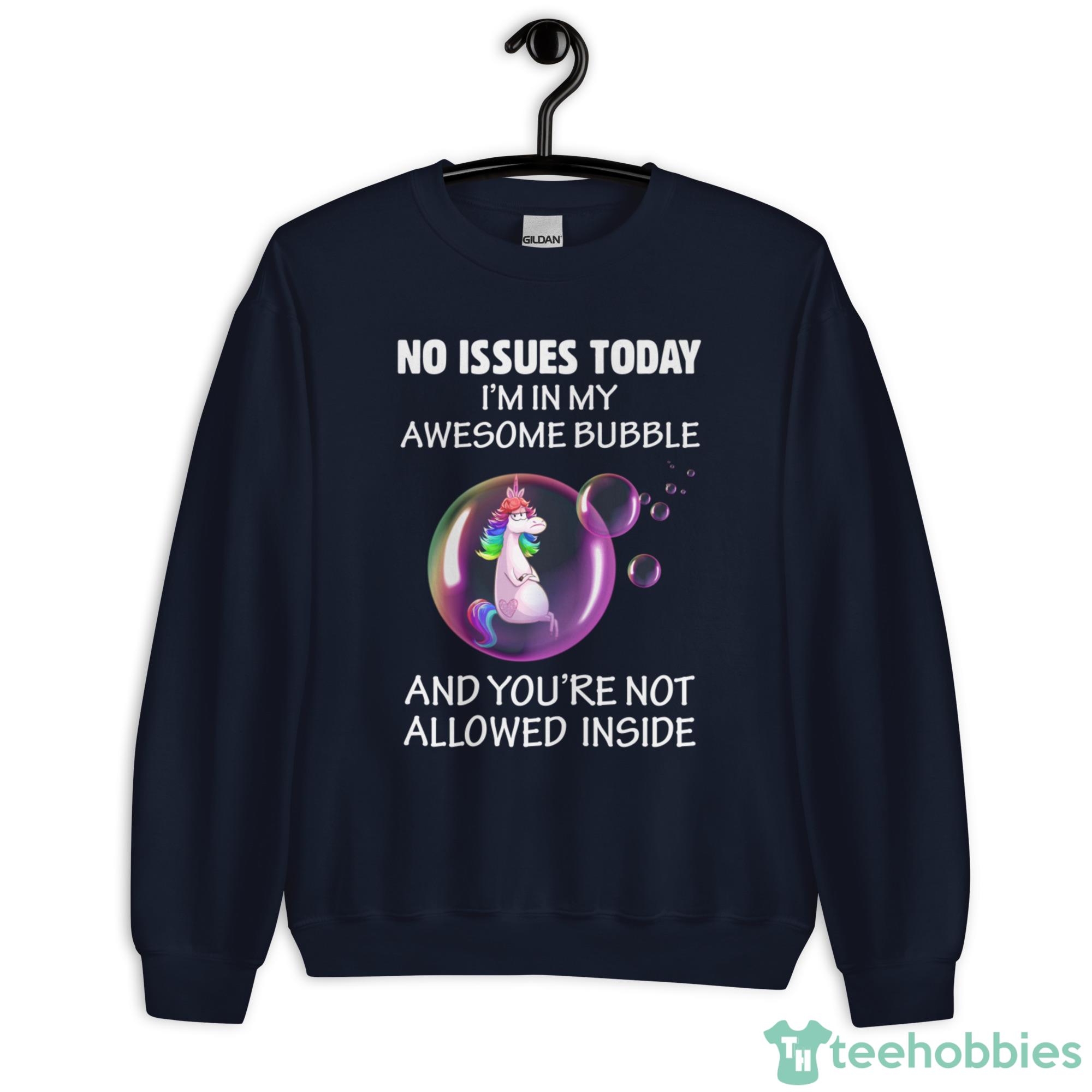 Grumpy Unicorn In Bubble, No Issues Today Im In My Awesome Bubble Shirt - Unisex Heavy Blend Crewneck Sweatshirt-1 Grumpy Unicorn In Bubble, No Issues Today Im In My Awesome Bubble Shirt - Unisex Heavy Blend Crewneck Sweatshirt-1