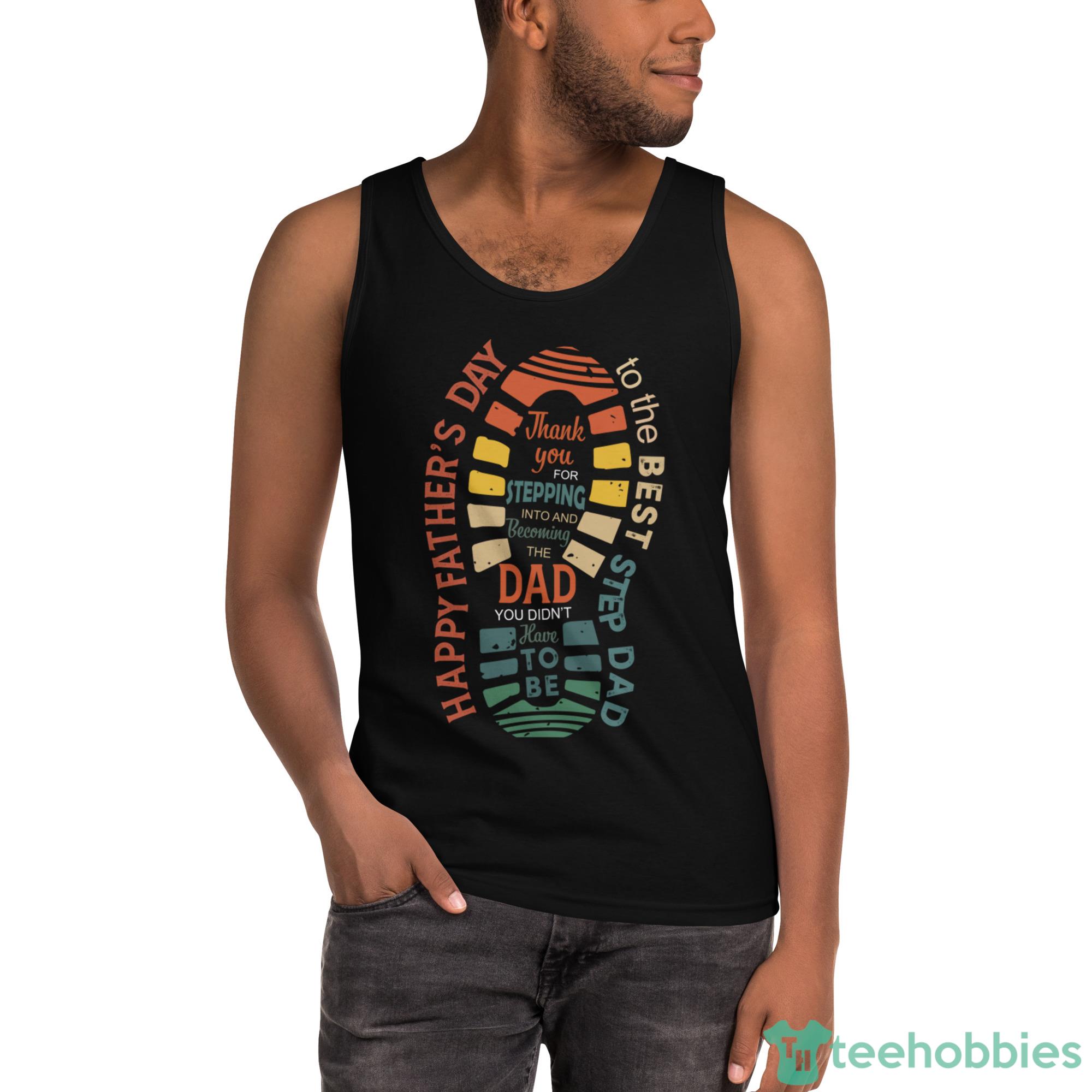 Happy Father's Day To The Best Step Dad FootPrints Shoes Shirt image happy fathers day to the best step dad footprints shoes shirt 2px Happy Father's Day To The Best Step Dad FootPrints Shoes Shirt