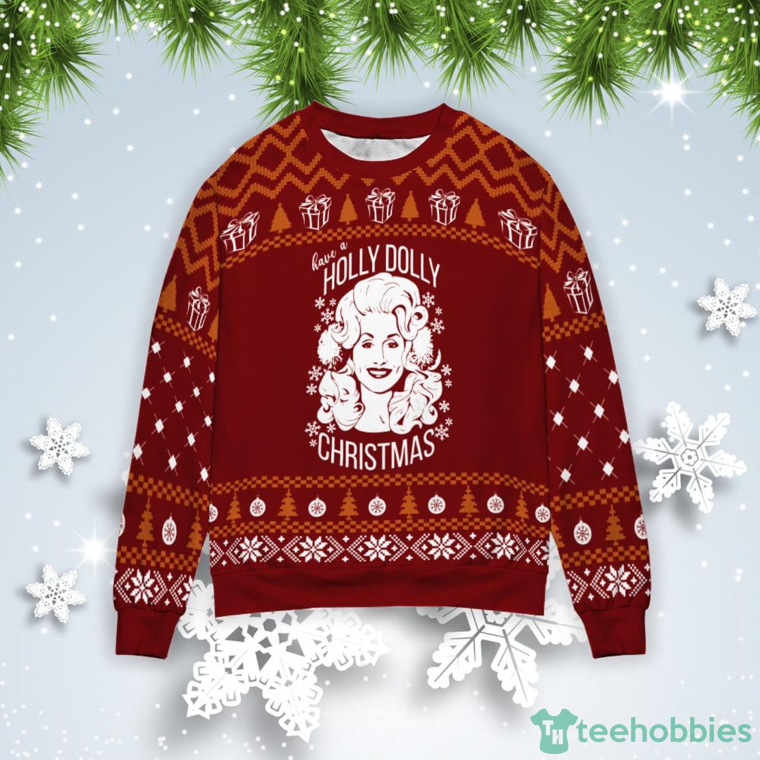 Have A Holly Dolly Christmas Gift Ugly Christmas Sweater Product Photo 1