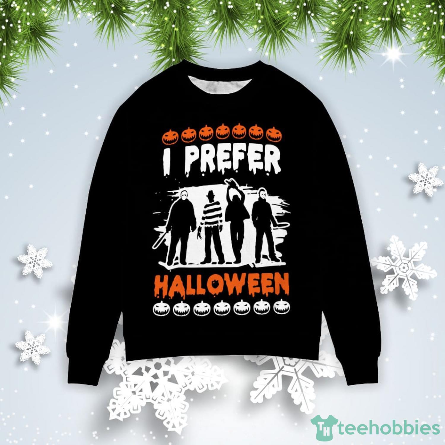 I Prefer Halloween Christmas Gift Ugly Christmas Sweater Product Photo 1