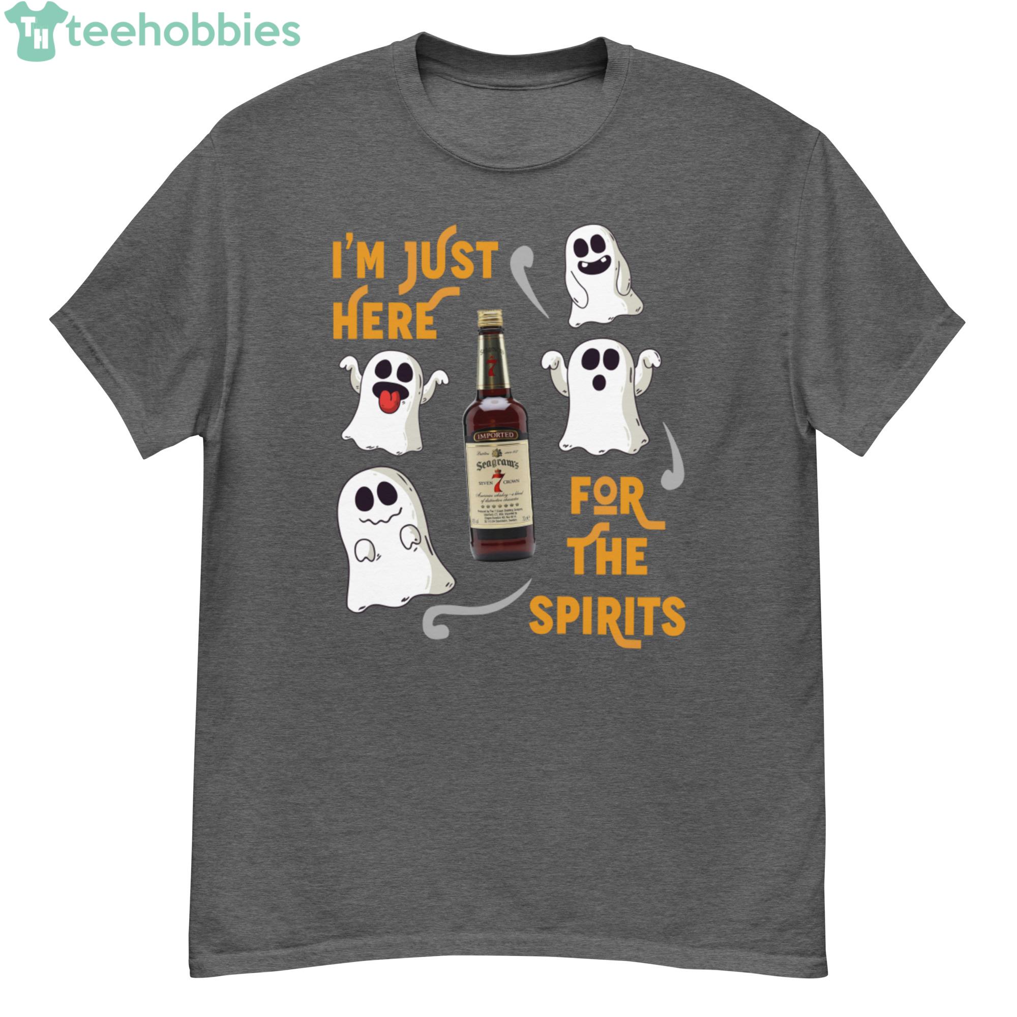 Im Just Here For The Spirits Seagrams 7 Crown Halloween T-Shirt Product Photo 1