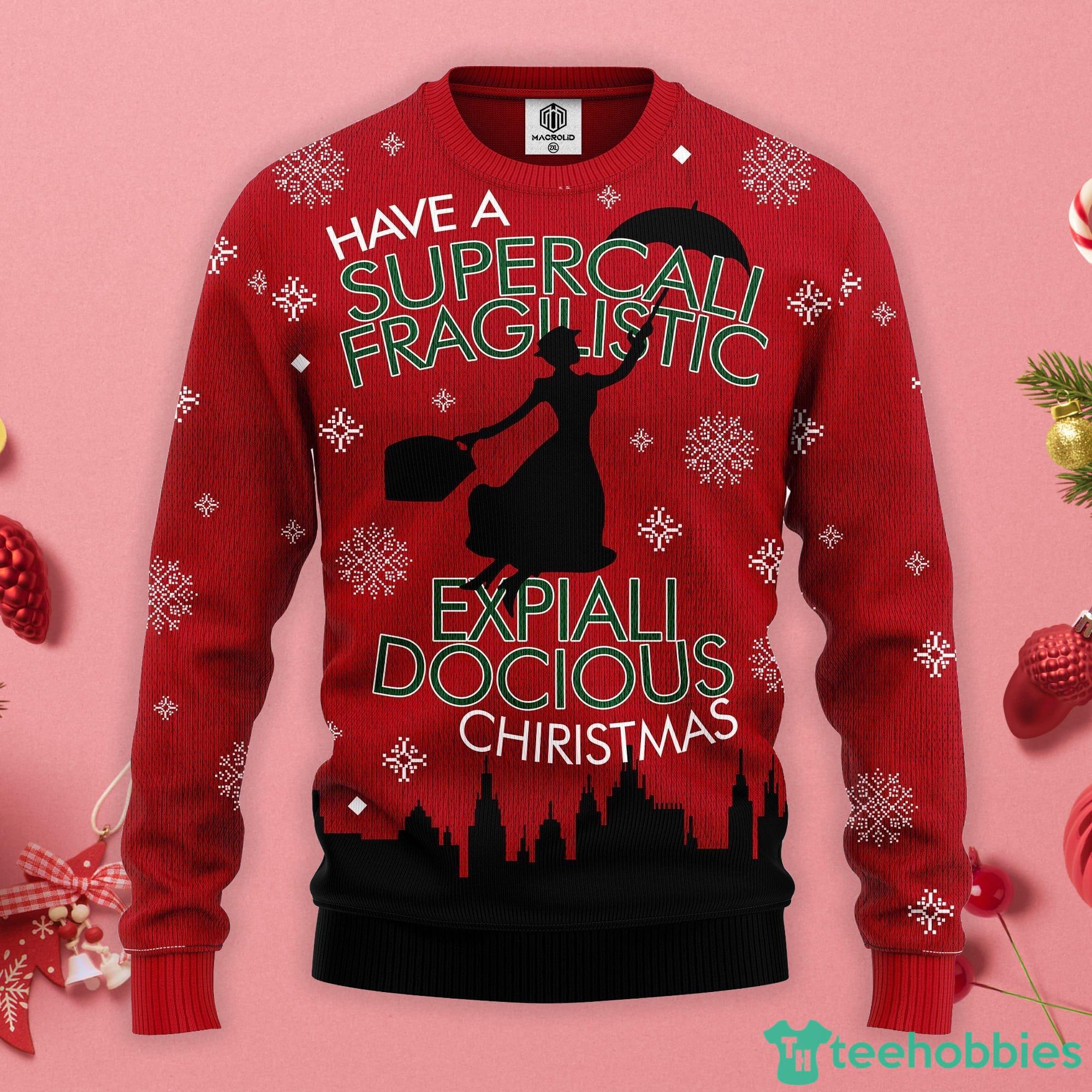 Mary Poppins Have A Supercali Fragllistic Ugly Christmas Sweater Product Photo 1