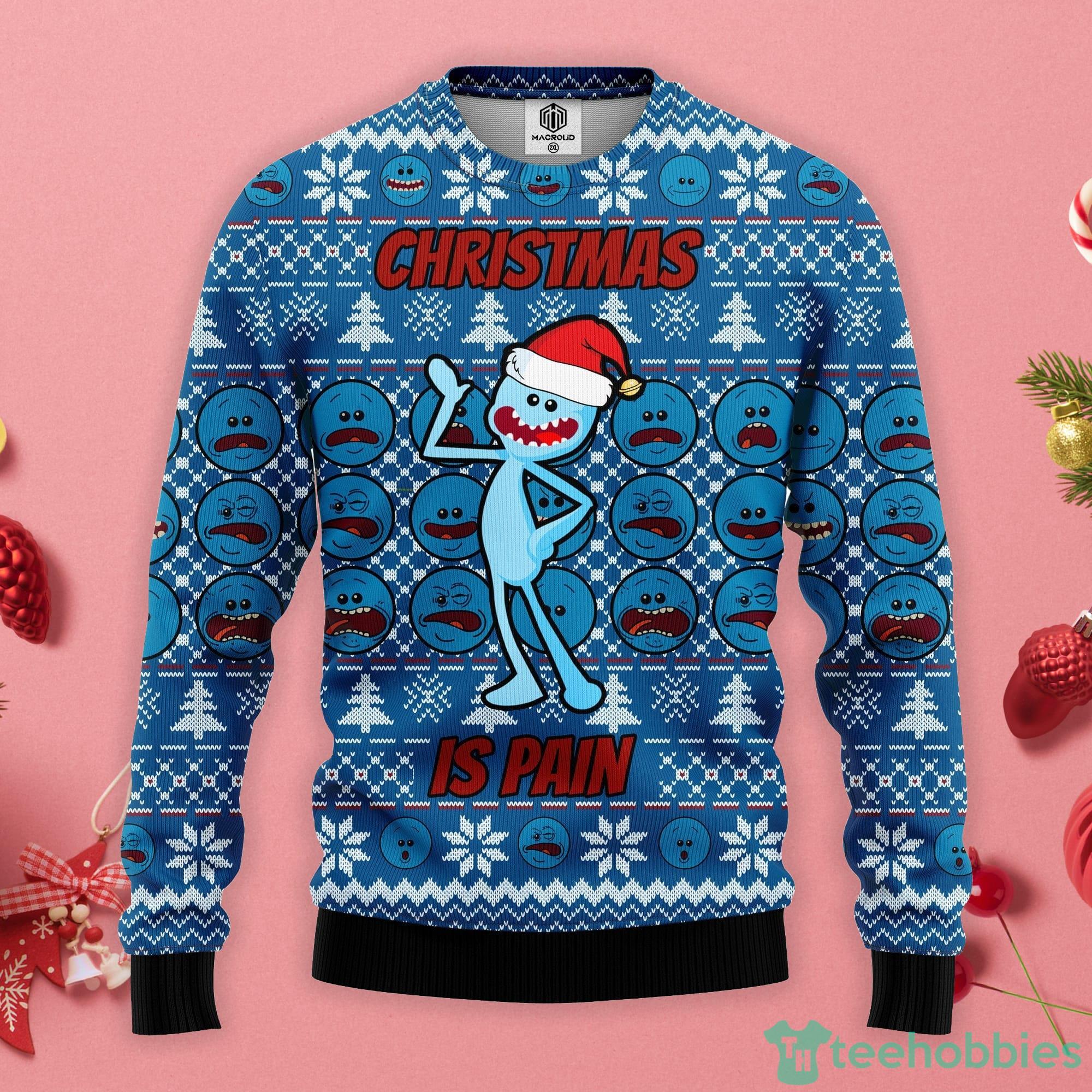 Rick And Morty 3D Meseeks ChristmasIs Pain Ugly Christmas Sweater Product Photo 1