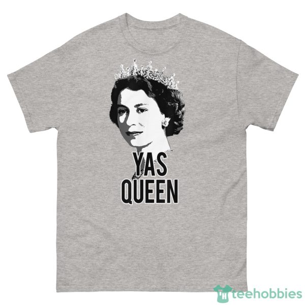 Yas Queen Elizabeth II England Meme British Crown T-Shirt1 - 500 Men’s Classic Tee Gildan