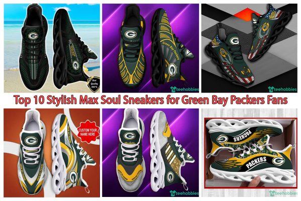 Top 10 Stylish Max Soul Sneakers for Green Bay Packers Fans