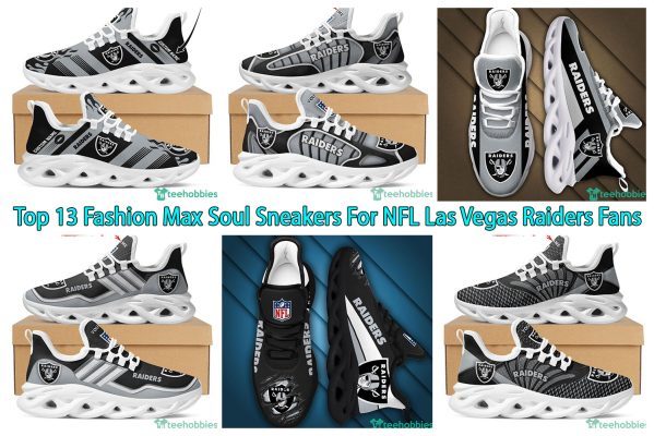 Top 13 Fashion Max Soul Sneakers For NFL Las Vegas Raiders Fans