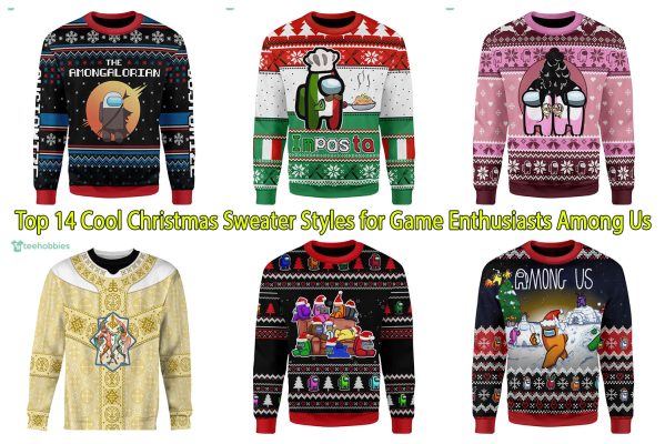 Top 14 Cool Christmas Sweater Styles for Game Enthusiasts Among Us