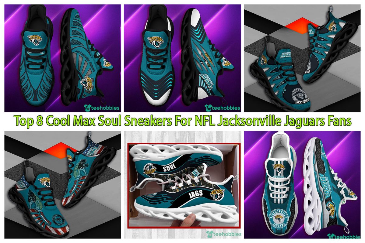 Top 8 Cool Max Soul Sneakers For NFL Jacksonville Jaguars Fans