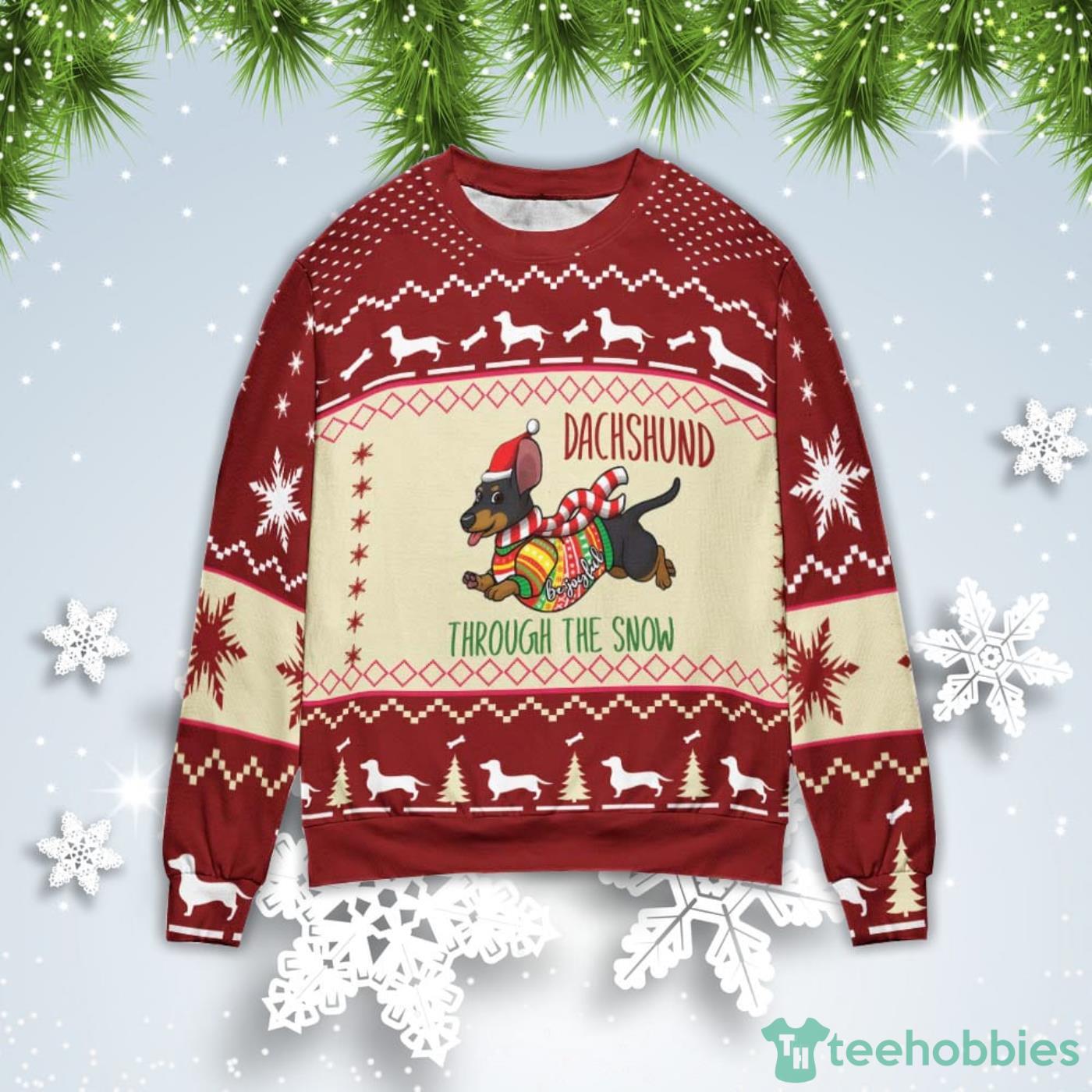 Dachshund Through The Snow Christmas Gift Ugly Christmas Sweater Product Photo 1