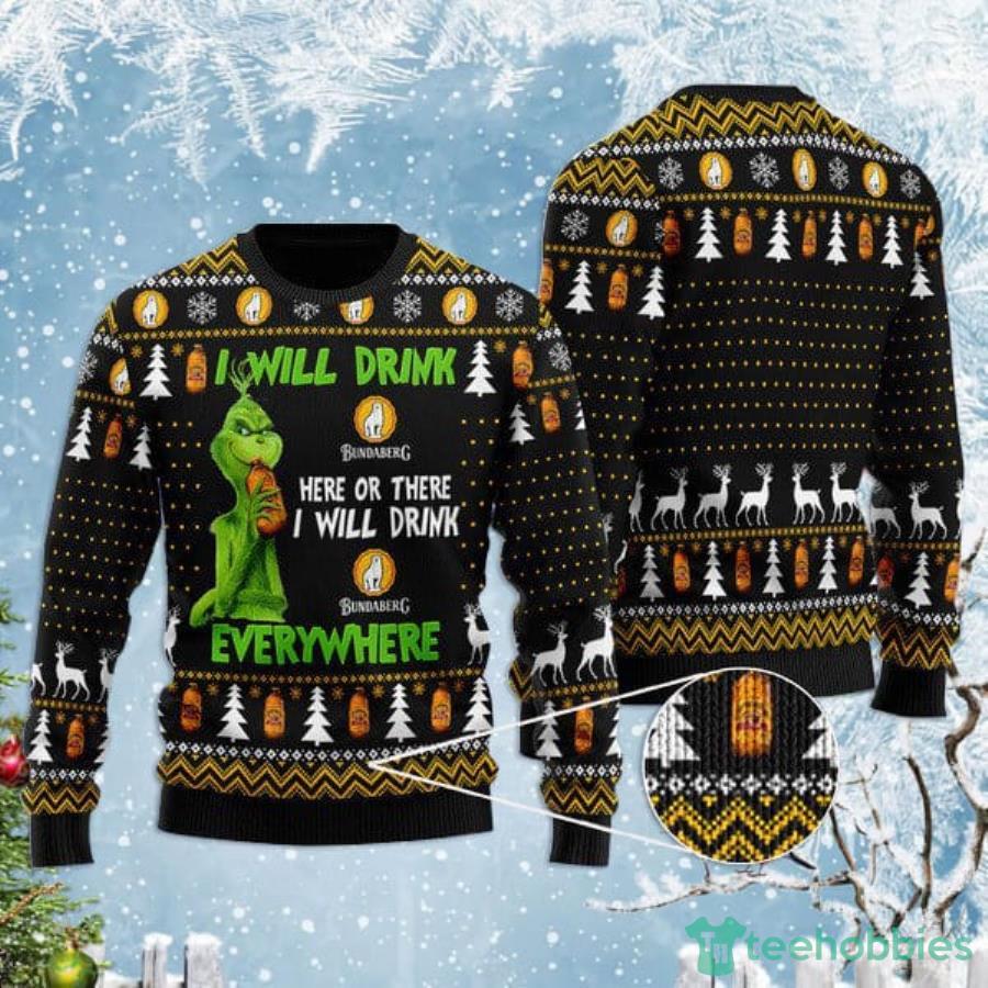 Grinch I Will Drink Bundaberg Everywhere Christmas Gift Christmas Ugly Sweater Product Photo 1